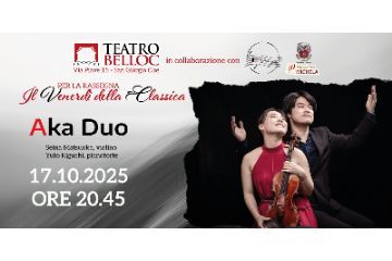 Locandina dell'evento musicale al Teatro Belloc di San Giorgio C.se, parte della rassegna "Il Venerdì della Classica". In evidenza il duo "Aka Duo", composto da Seina Matsuoka al violino e Yuto Kiguchi al pianoforte. La data del concerto è il 17 ottobre 2025 alle ore 20:45. Nella locandina sono presenti i loghi del teatro, degli enti collaboratori e una foto dei due musicisti in posa con i loro strumenti.
