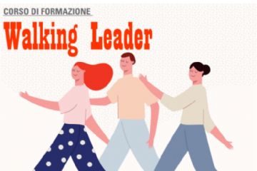 Locandina illustrata del corso di formazione da Walking Leader. Tre persone camminano sorridenti sopra una folla di sagome colorate, simboleggiando guida e partecipazione comunitaria